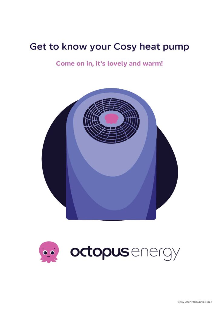 Cover page of the Octopus Energy "Cosy heat pump" user manual, featuring a graphic illustration of the purple Cosy heat pump unit and the Octopus Energy logo.
